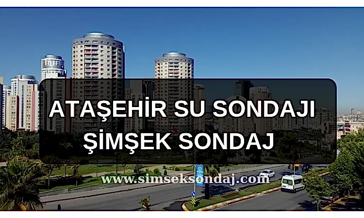Ataşehir Su Sondajı
