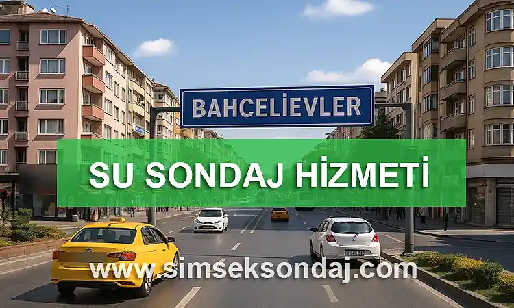Bahçelievler Su Sondajı