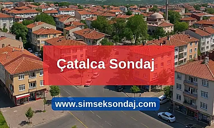Çatalca Su Sondajı